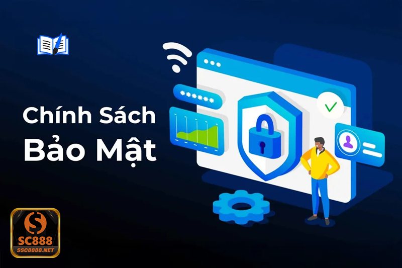 Chính Sách Bảo Mật - Chính Sách Bảo Mật SC888 và vai trò trong trải nghiệm hội viên Chính Sách Bảo Mật - Chính Sách Bảo Mật SC888 và vai trò trong trải nghiệm hội viên